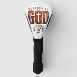 Blessed By God 7 Years Vintage Christian Shirt Golf Head Cover