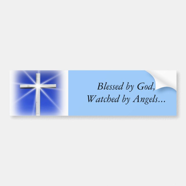 Blessed by God Bumper Sticker (Front)