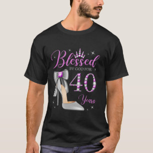 Blessed By God For 40 Years Old 40th Birthday Part T-Shirt