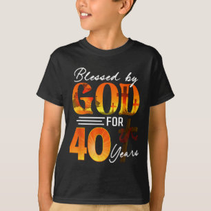 Blessed By God For 40 Years Old Gift 40th Birthday T-Shirt