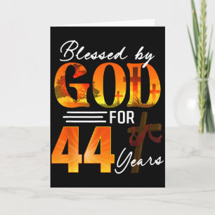 Blessed By God For 44 Years Old Gift 44th Birthday Card