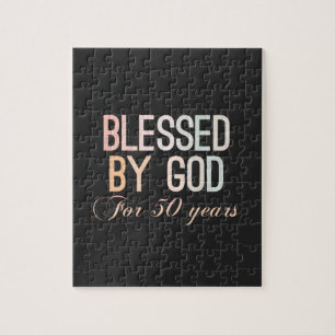 Blessed by God for 50 years, 50th birthday design Jigsaw Puzzle
