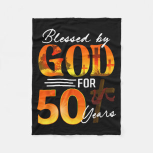 Blessed By God For 50 Years Old Gift 50th Birthday Fleece Blanket