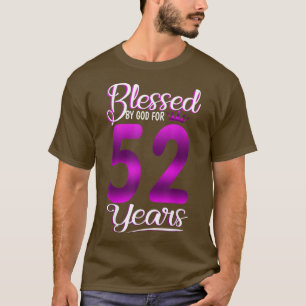 Blessed by God for 52 Years Old 52nd Birthday Gift T-Shirt