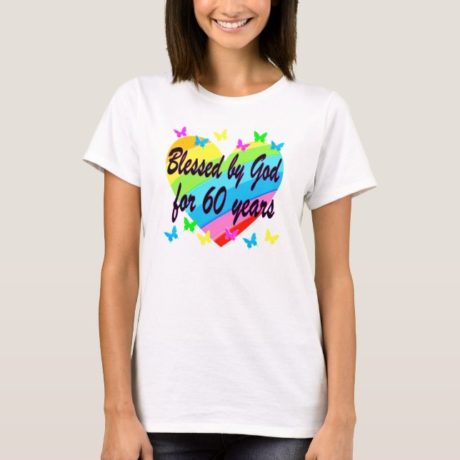 BLESSED BY GOD FOR 60 YEARS HEART DESIGN T-Shirt (Front)
