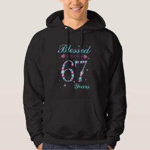 Blessed By God For 67 Years Old 67th Birthday Part Hoodie