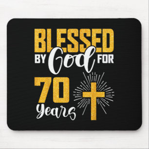 Blessed By God For 70 Years Old 70th Birthday B-da Mouse Mat