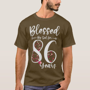 Blessed by God For 86 Years Old 86th Birthday Gift T-Shirt