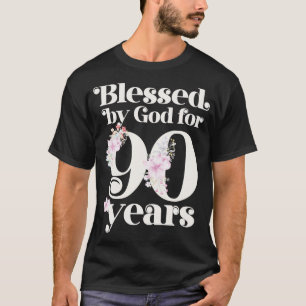 Blessed by God for 90 Years Long Sleeve T-Shirt