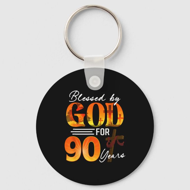 Blessed By God For 90 Years Old Gift 90th Birthday Key Ring (Front)