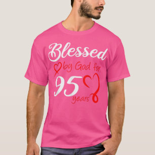 Blessed by God for 95 Years Old Birthday Party 95t T-Shirt