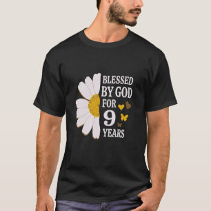 Blessed By God For 9 Years 9th Birthday Daisy Butt T-Shirt