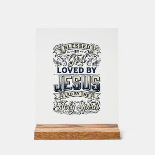 Blessed By God Jesus Holy Spirit Vintage Shirt Acrylic Sign