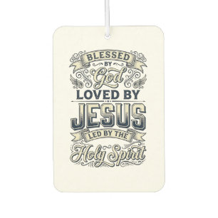 Blessed By God Jesus Holy Spirit Vintage Shirt Car Air Freshener