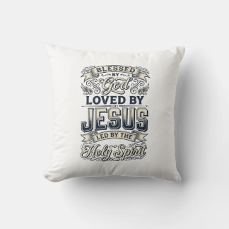 Blessed By God Jesus Holy Spirit Vintage Shirt Cushion