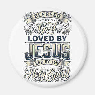 Blessed By God Jesus Holy Spirit Vintage Shirt Magnet