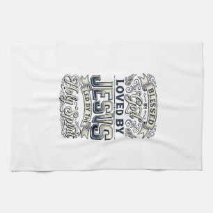 Blessed By God Jesus Holy Spirit Vintage Shirt Tea Towel
