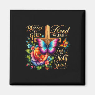 Blessed By God Loved By Jesus Easter Day  Magnet