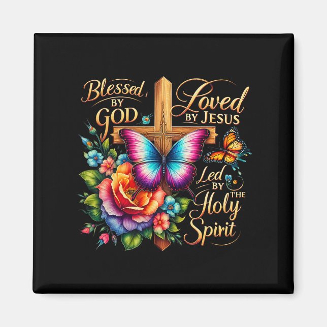 Blessed By God Loved By Jesus Easter Day  Magnet (Front)