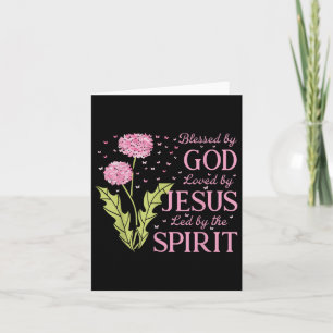 Blessed By God Loved By Jesus Led By The Spirit Ch Card