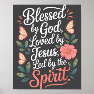 Blessed By God - Loved By Jesus Nk Sunflower Poster