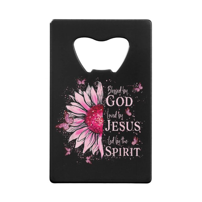 Blessed By God - Loved By Jesus Pink Sunflower (Front)