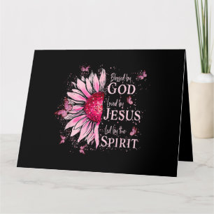Blessed By God - Loved By Jesus Pink Sunflower Card