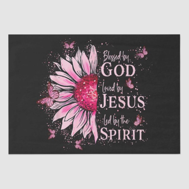 Blessed By God - Loved By Jesus Pink Sunflower Tissue Paper (Front)