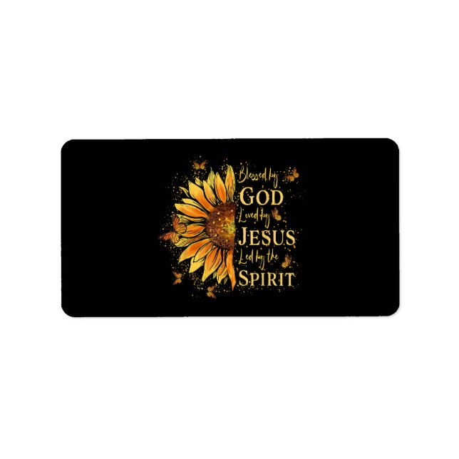 Blessed By God - Loved By Jesus, Sunflower Label (Front)