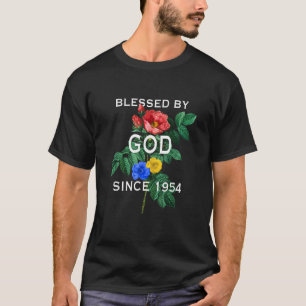 Blessed By God Since 1954 For 70 Years Flower 70th T-Shirt