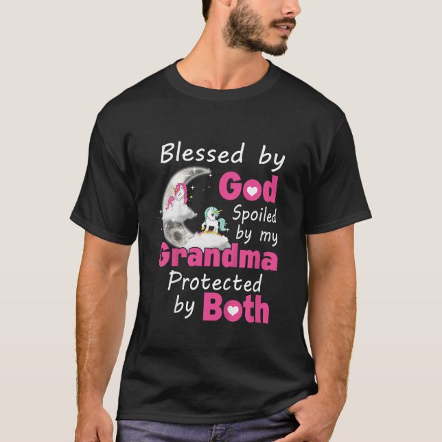 Blessed By God Spoiled By My Grandma Protected By  T-Shirt (Front)