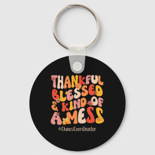 Blessed Chaos Coordinator Fall Vibes Thanksgiving Key Ring