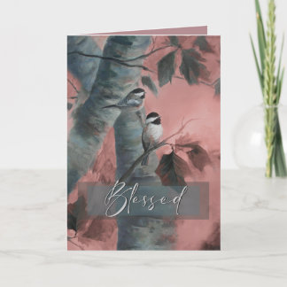 Blessed Chickadees (special edition) Thank You Card