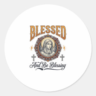 Blessed Christian Vintage Engraving T-Shirt Design Classic Round Sticker
