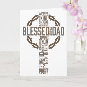 Blessed Dad: A Father's Strength in Words Card