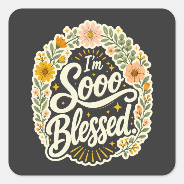 Blessed Floral Christian Faith Based Design  Square Sticker (Front)