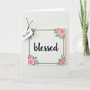 Blessed Floral Gigi Mother Card