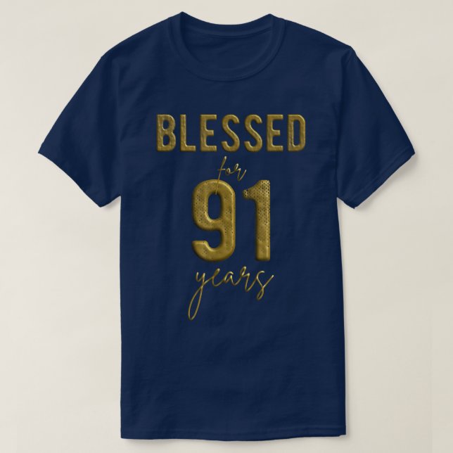 Blessed For 91 Years Old 91st Birthday Christmas W T-Shirt (Design Front)