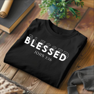 Blessed for Men and Women Christian T-Shirt