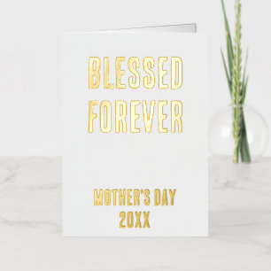 Blessed Forever Mother's Day Foil Greeting Card