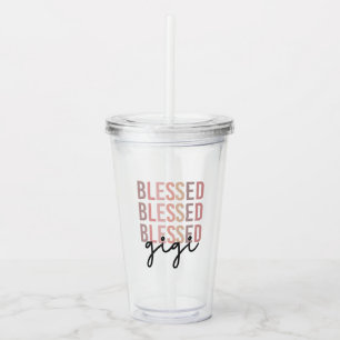 Blessed Gigi   Gifts for Gigi Grandma Acrylic Tumbler
