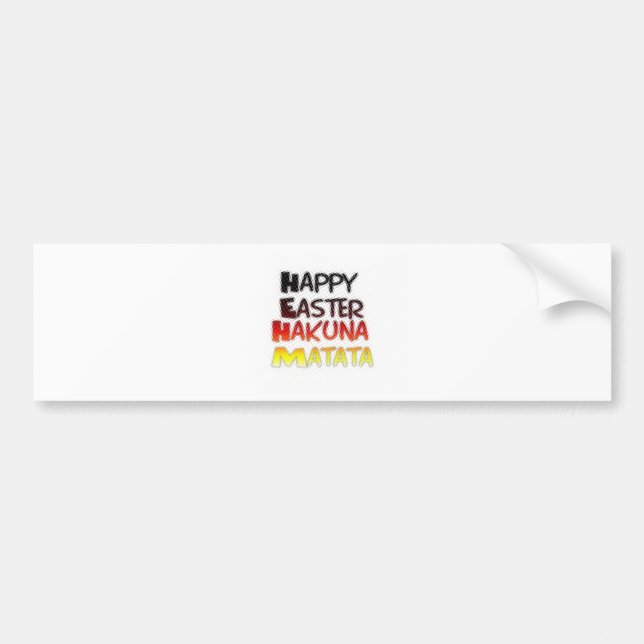 Blessed Happy Easter Hakuna Matata Holiday Season Bumper Sticker (Front)