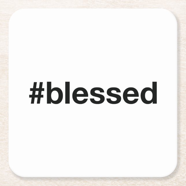 BLESSED Hashtag Square Paper Coaster (Front)