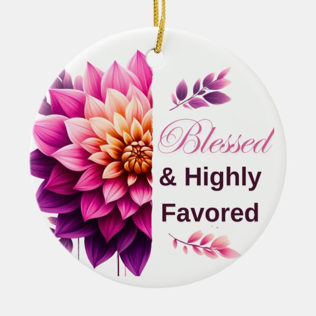 Blessed &Highly Favored Ceramic Tree Decoration (Front)