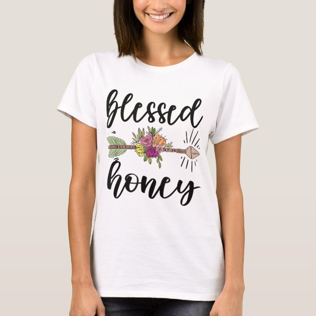Blessed Honey Grandmother Honey Grandma Appreciati T-Shirt (Front)
