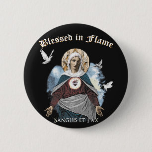 Blessed in Flame - Gothic Design 6 Cm Round Badge