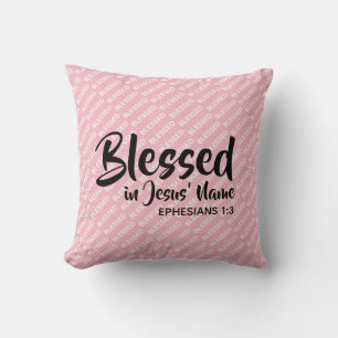 BLESSED IN JESUS' NAME Christian Scripture Pink Cushion