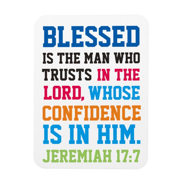 Blessed is the man bible verse Jeremiah 17:7 Magnet (Vertical)