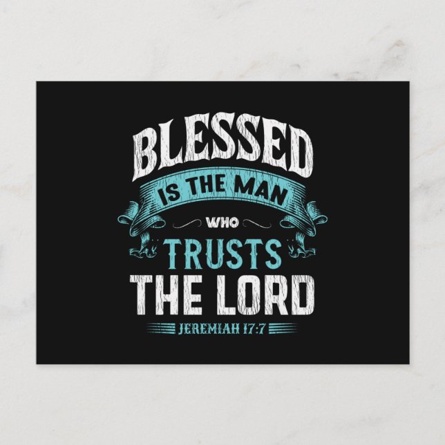 Blessed Is The Man Who Trusts The Lord Christian Postcard (Front)