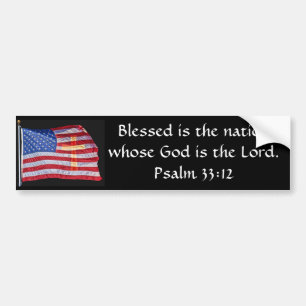 Blessed Is The Nation Bumper Sticker